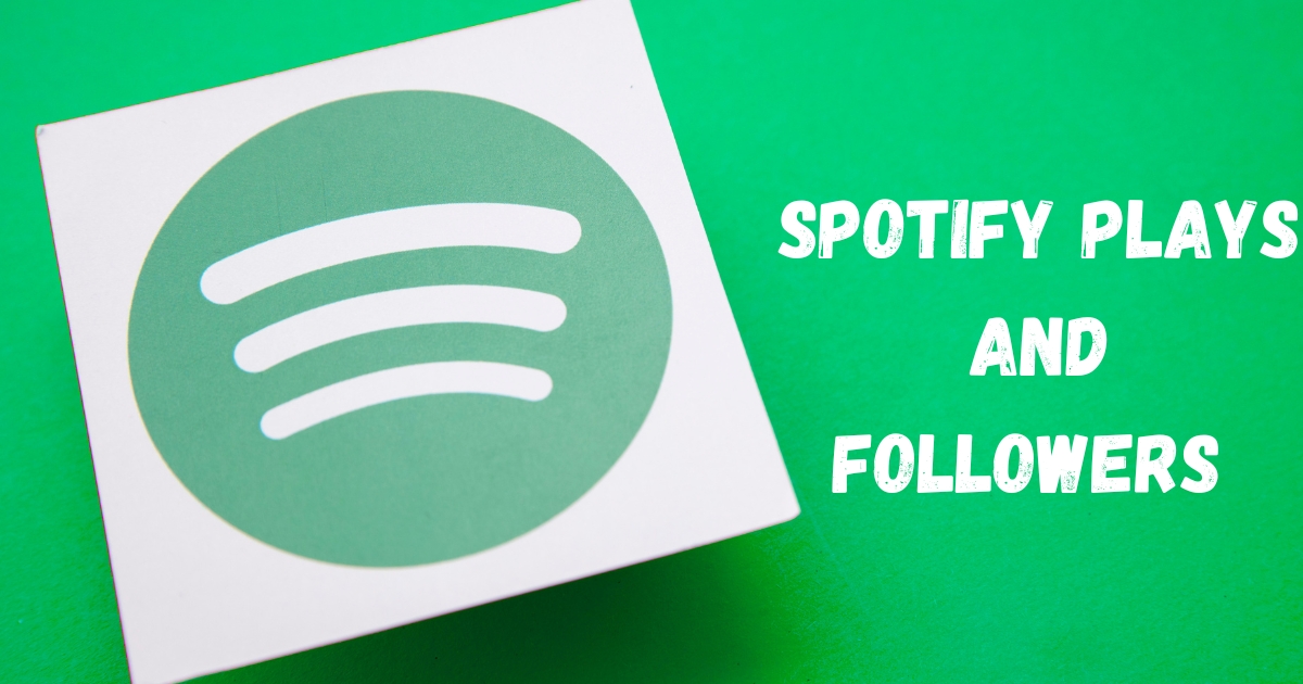 Increase Your Plays and Followers on Spotify with Our Custom Services