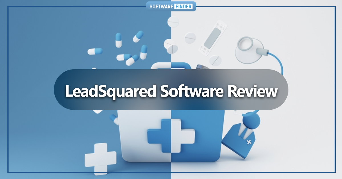 LeadSquared Software Review