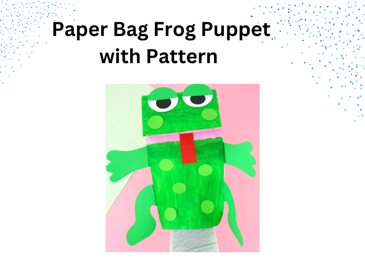 Paper Bag Frog Puppet with Pattern