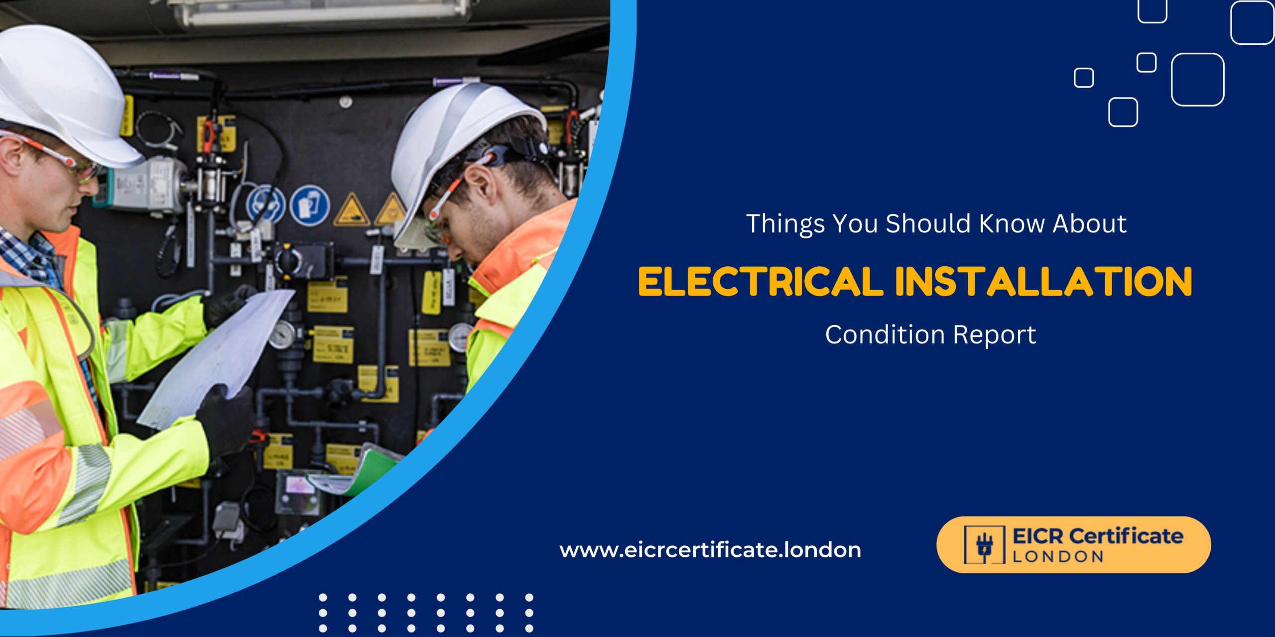 Things You Should Know About Electrical Installation Condition Report
