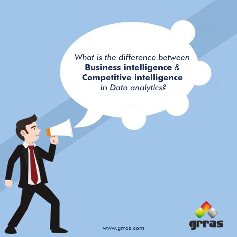 Business Intelligence and Competitive Intelligence